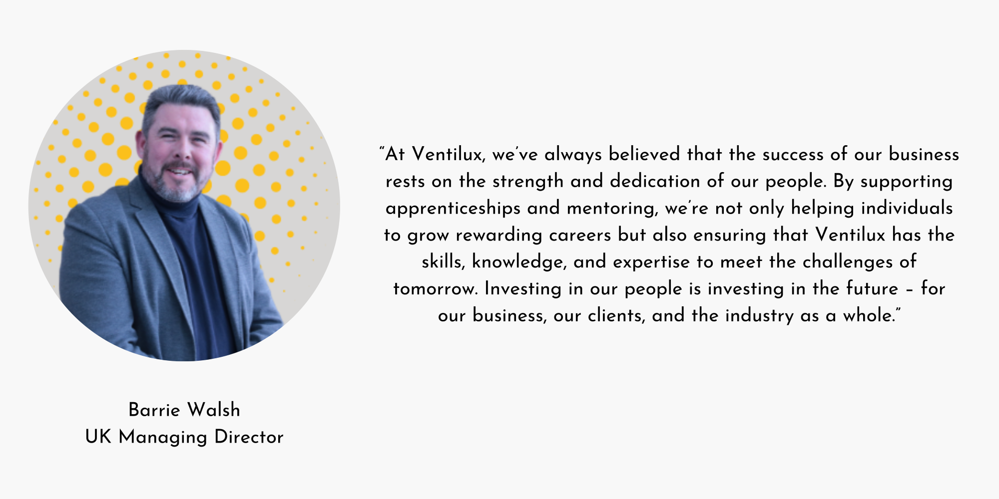 Barrie Walsh what apprenticeships mean to Ventilux